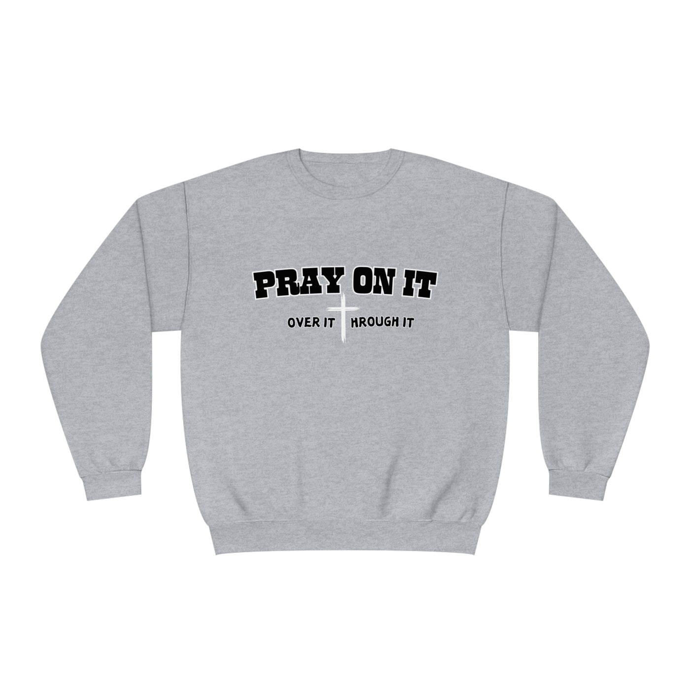 Christian Sweatshirt, Pray On It Sweatshirt, Pray Over It Sweatshirt, Religious Sweater, Boha Sweatshirt , Bible Verse, Inspirational Sweat