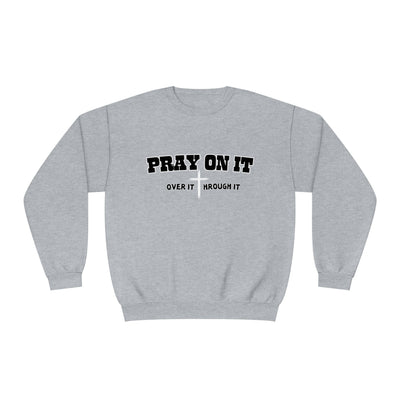 Christian Sweatshirt, Pray On It Sweatshirt, Pray Over It Sweatshirt, Religious Sweater, Boha Sweatshirt , Bible Verse, Inspirational Sweat