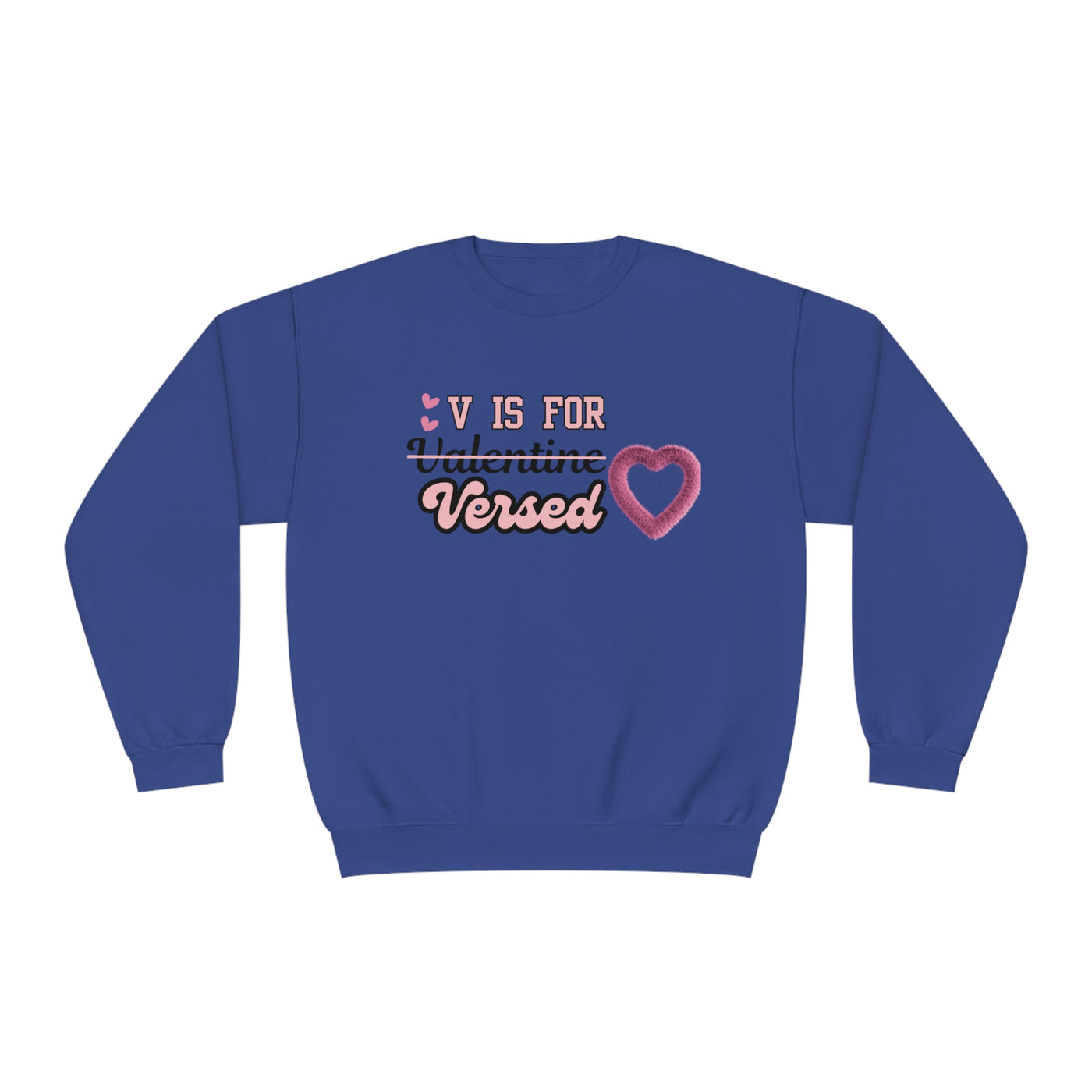 V Is For Valentine Versed Sweatshirt: A Literary Twist For Lovebirds