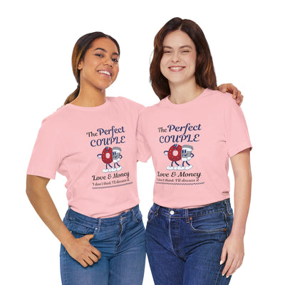 The Perfect Couple 'Love & Money' Valentine's Day T-Shirts - His & Hers Matching Set