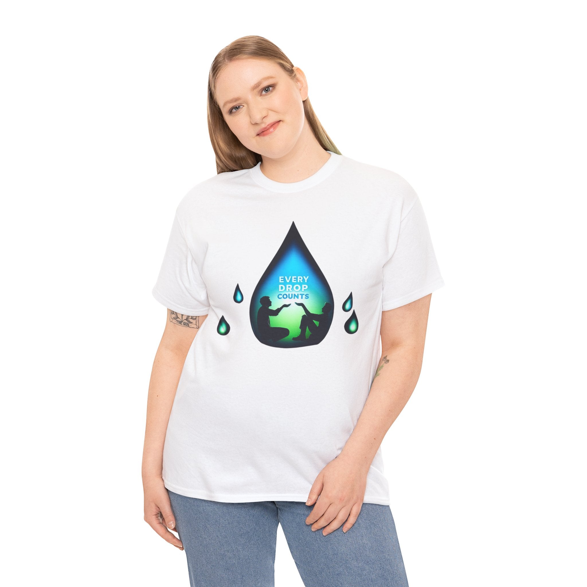 Every Drop Counts T-Shirt: Make a Statement with Sustainable Style