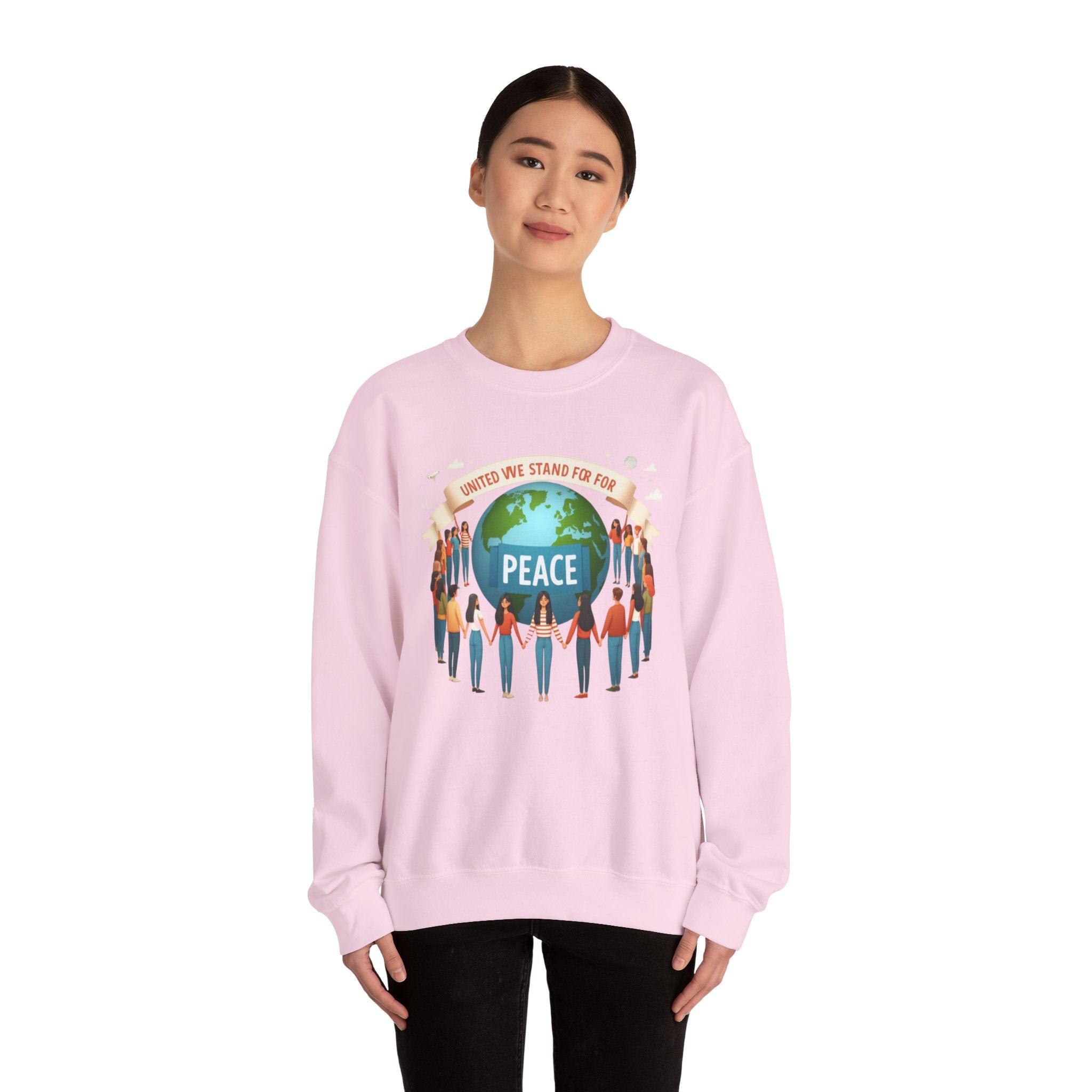 United We Stand for Peace Sweatshirt - Empowerment Apparel for Unity and Harmony