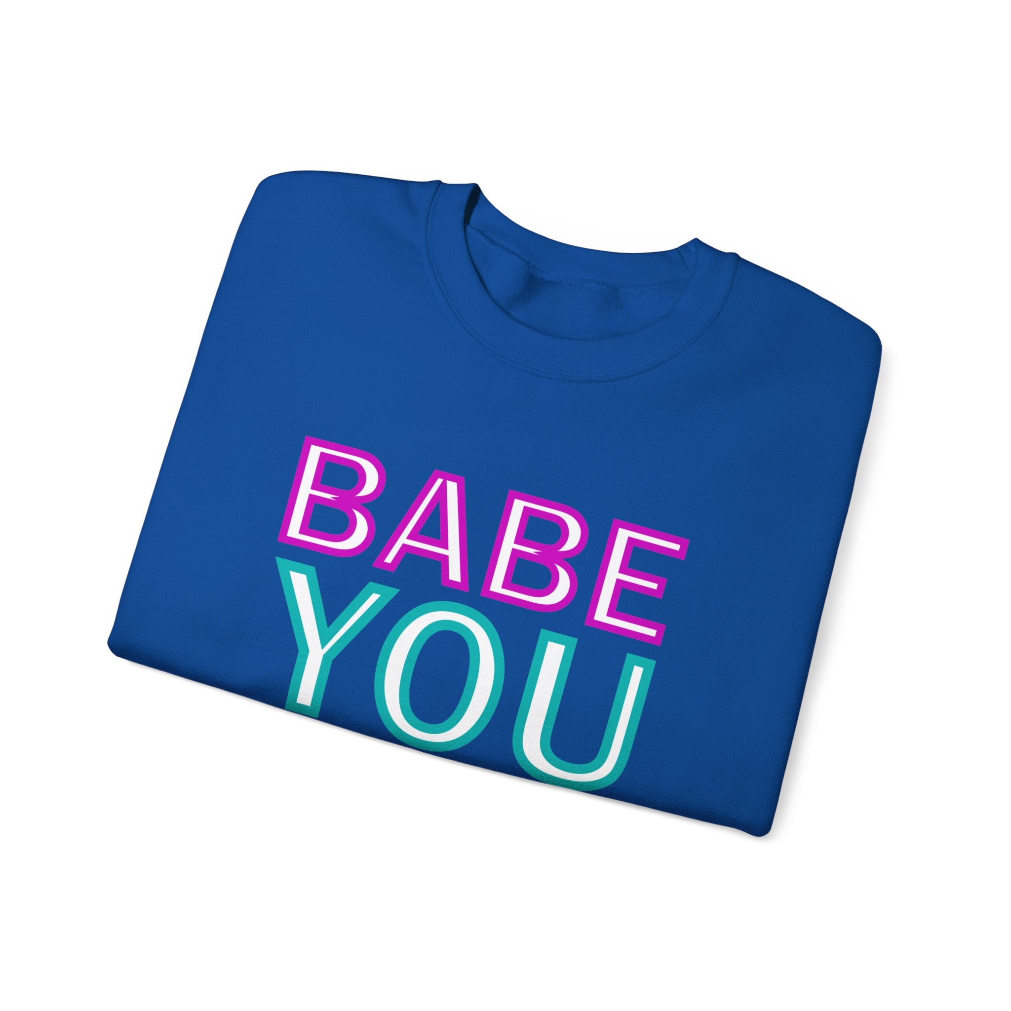 Babe You Look So Cool Crewneck Sweatshirt : Cool Babe Sweatshirt - Trendy Graphic Pullover for Women