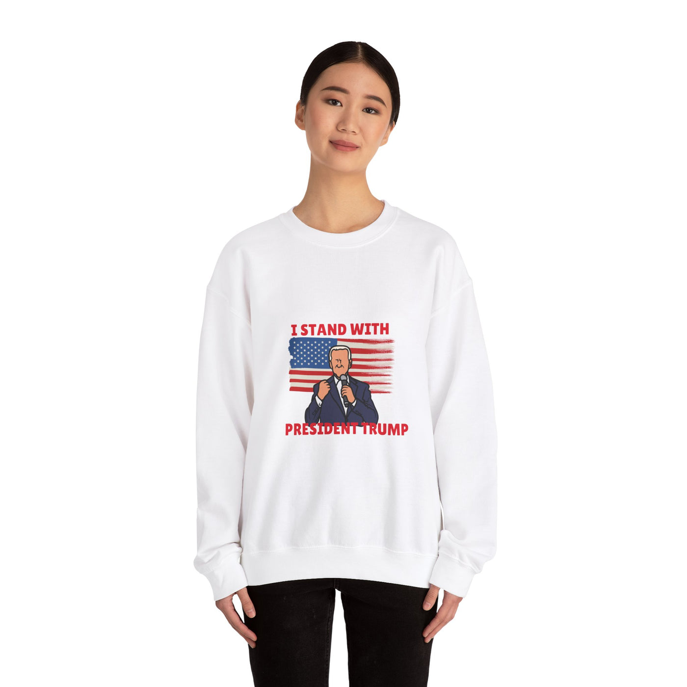 I Stand with President Trump Sweatshirt - Show Your Support with Style