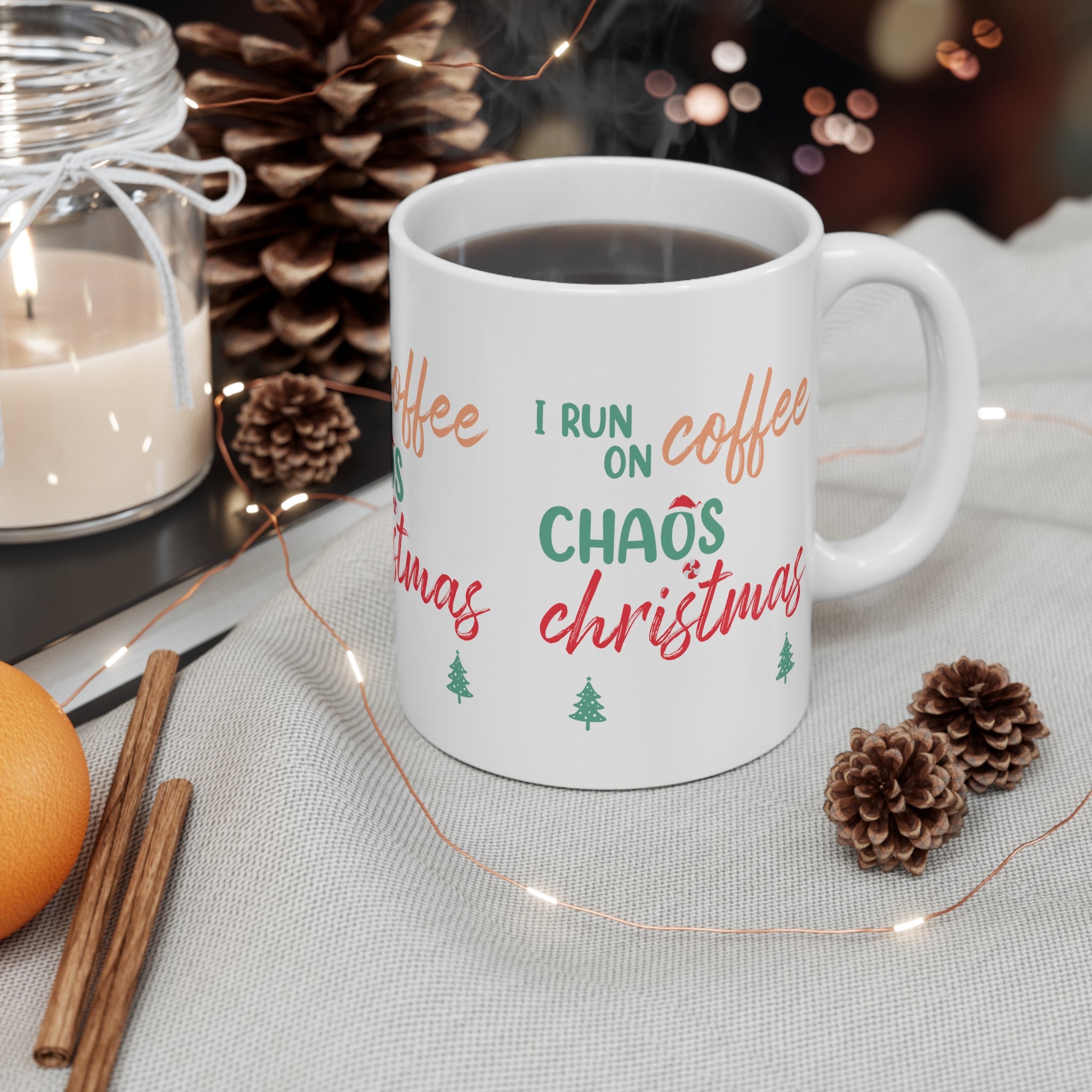 I Run on Coffee & Chaos' Christmas Mug - Holiday Cheer Edition