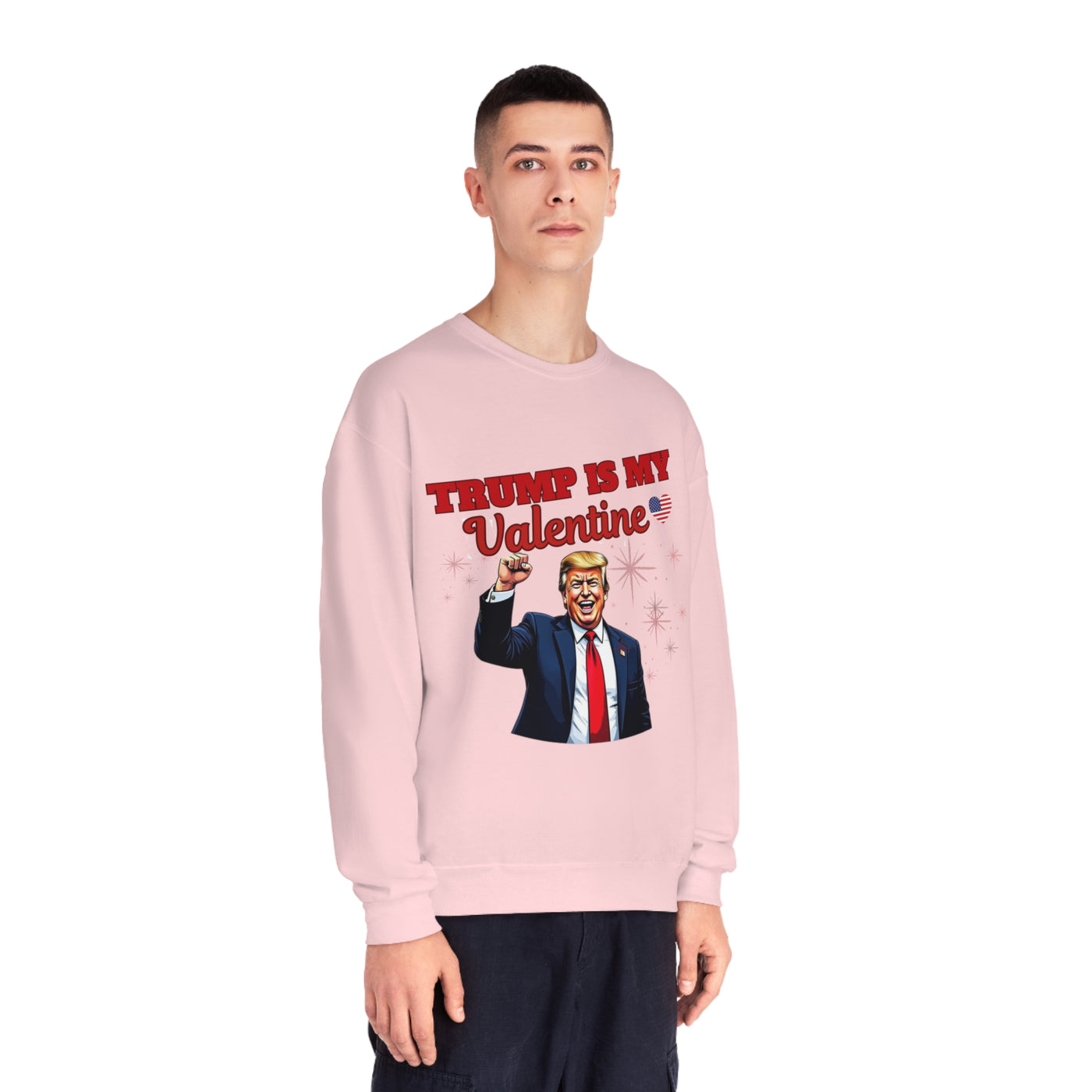 Trump Is My Valentine Sweatshirt – Funny Political Valentine’s Day Apparel, Cozy & Stylish Statement Piece