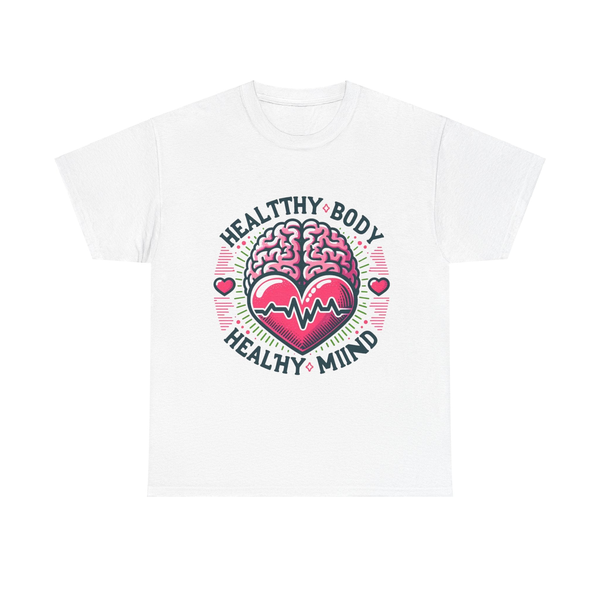 Empower Your Lifestyle with our 'Healthy Body, Healthy Mind' T-Shirt