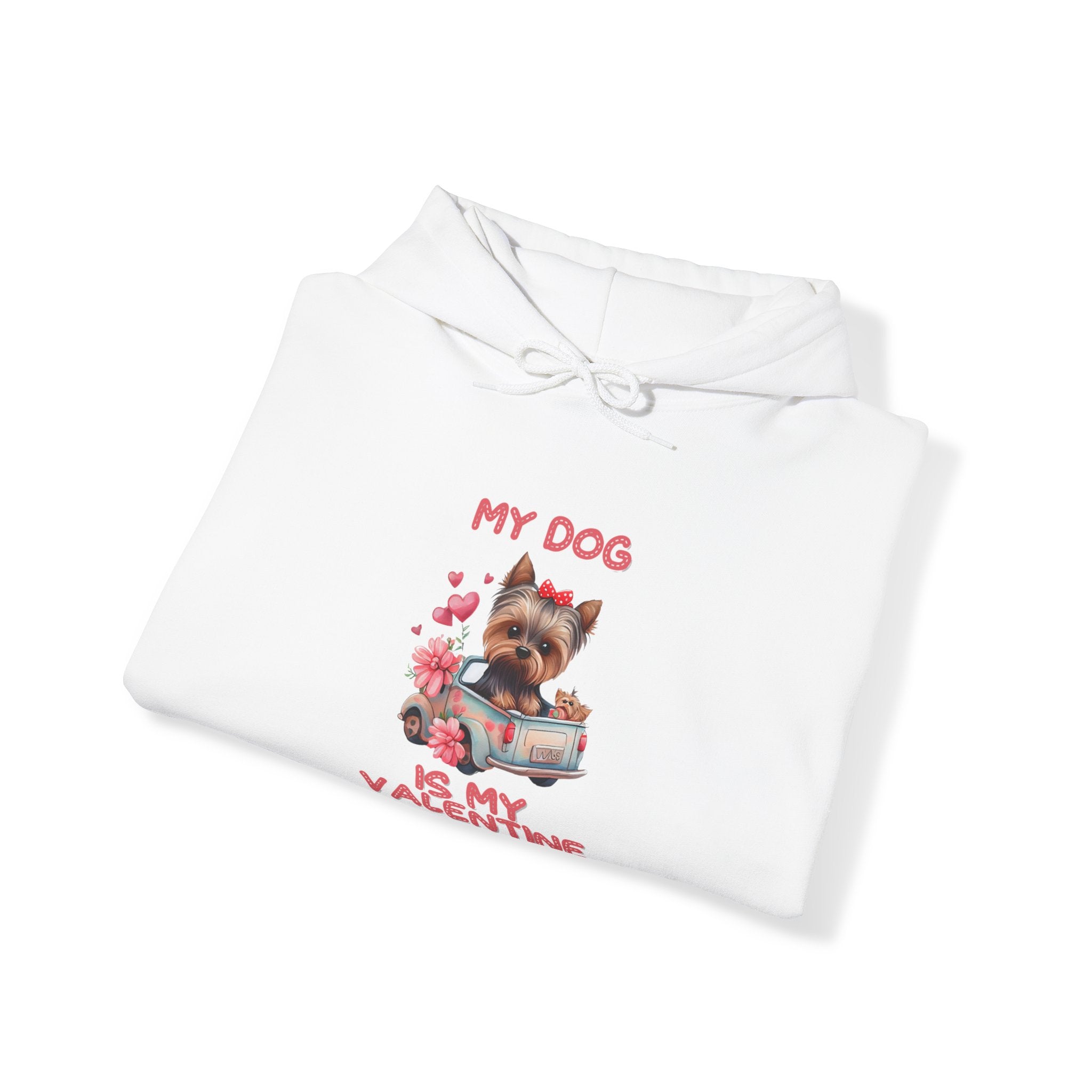 My Dog is My Valentine Hoodie – Cozy & Stylish Pet Lover's Apparel for Valentine's Day