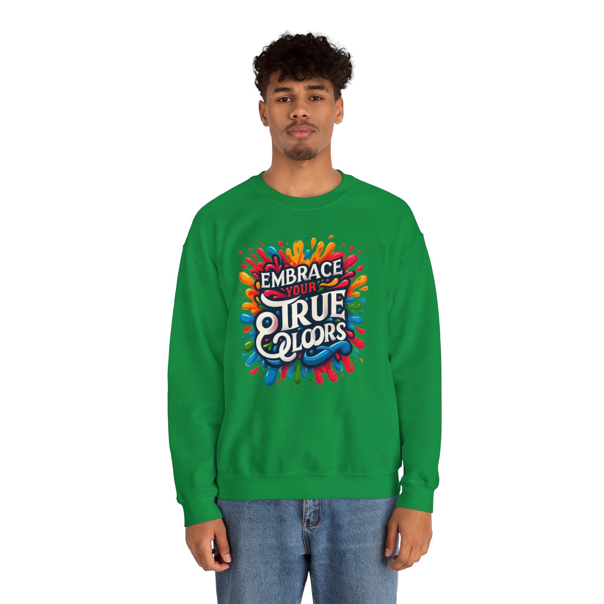 Vibrant Vibes: Embrace Your True Colors Sweatshirt