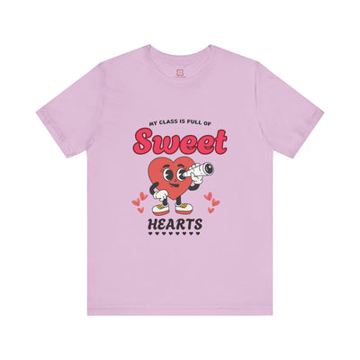 My Class is Full of Sweet Hearts Teacher T-Shirt - Cute & Funny Back to School Tee