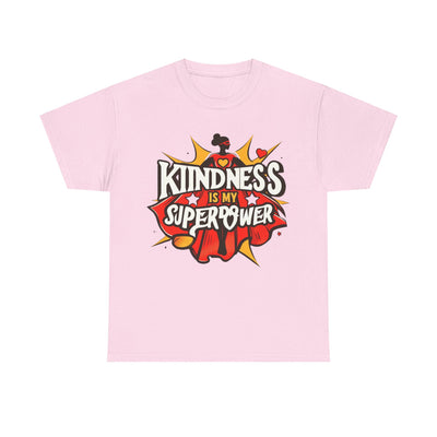 Kindness is My Superpower Empowerment Series T-Shirt