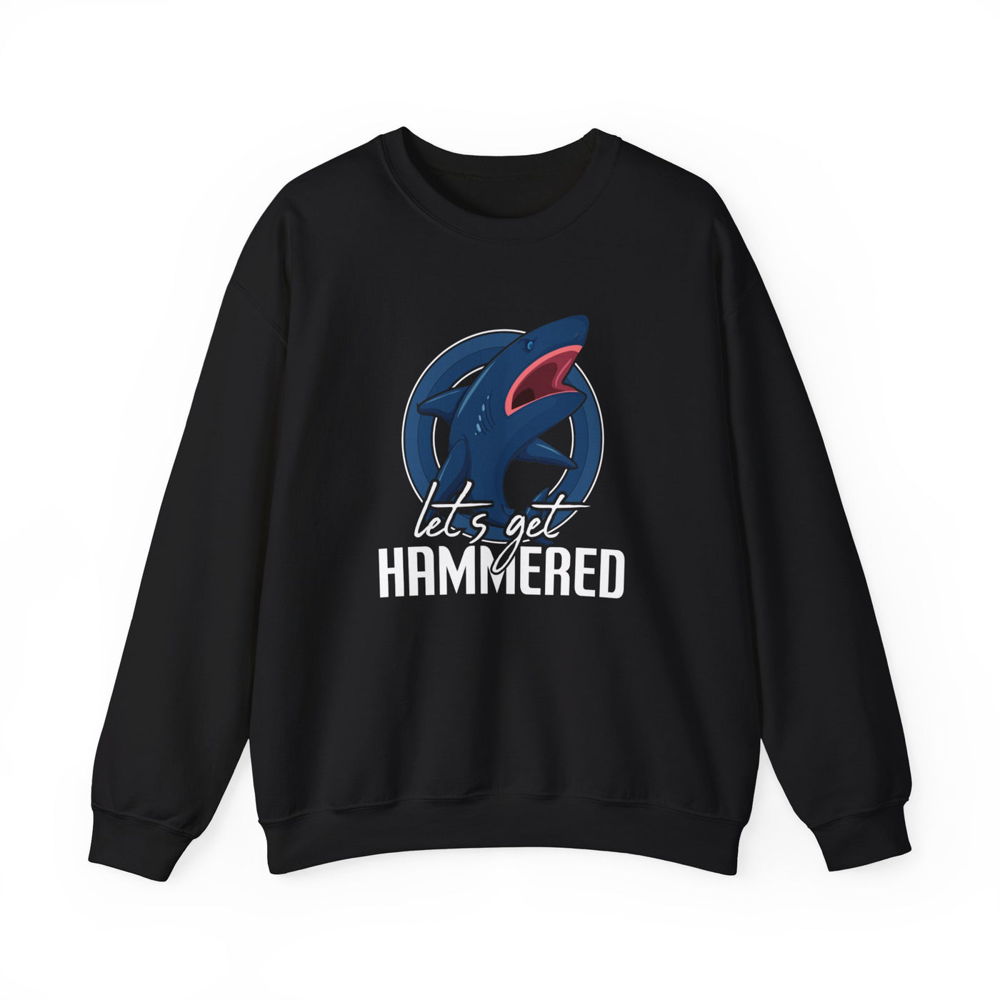 Cozy "Let's Get Hammered" Sweatshirt - Funny Drinking Quote Apparel