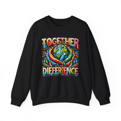 Together We Rise Sweatshirt: Inspiring Change, One Wear at a Time