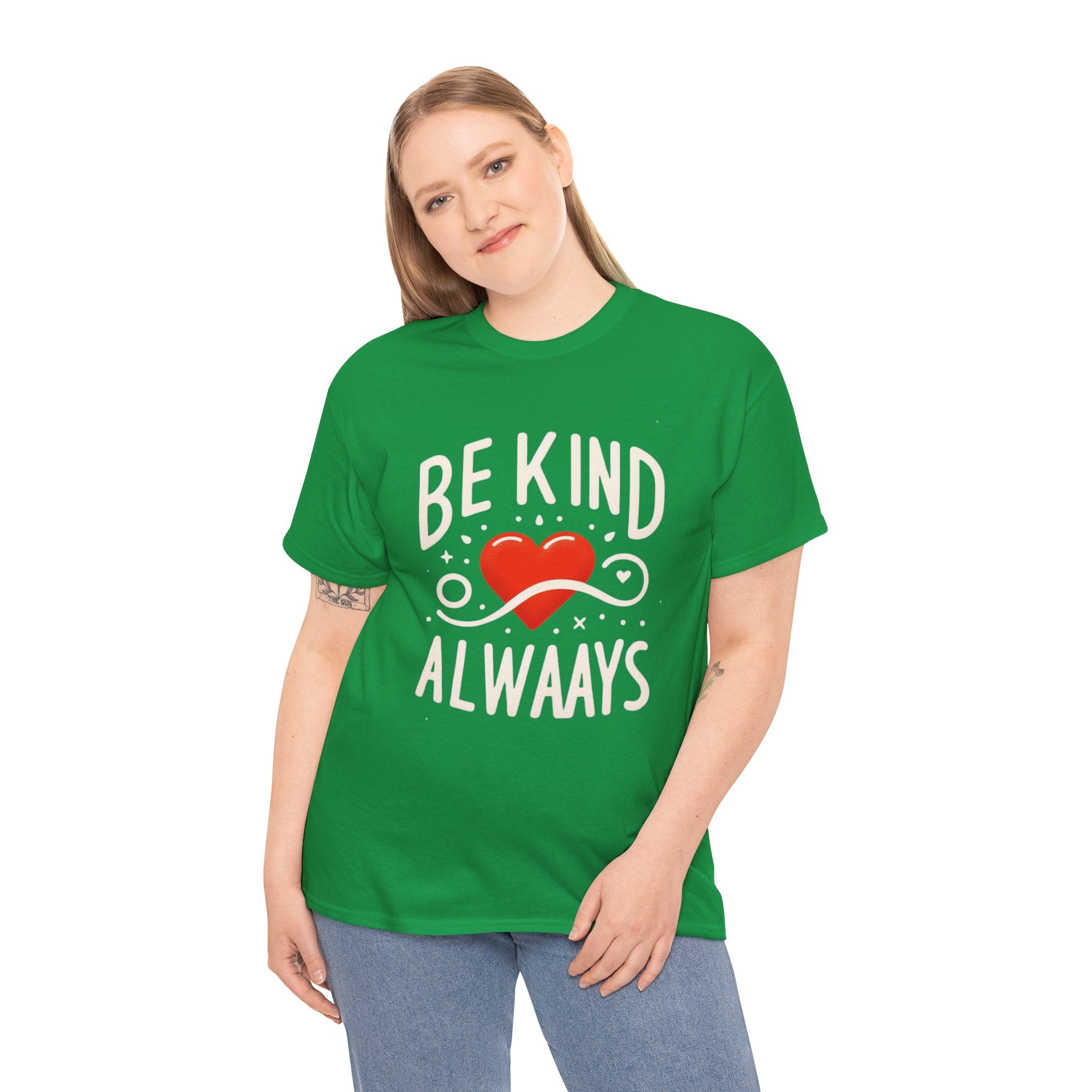 Empowerment Collection: 'Be Kind Always' T-Shirt - Spread Positivity in Style