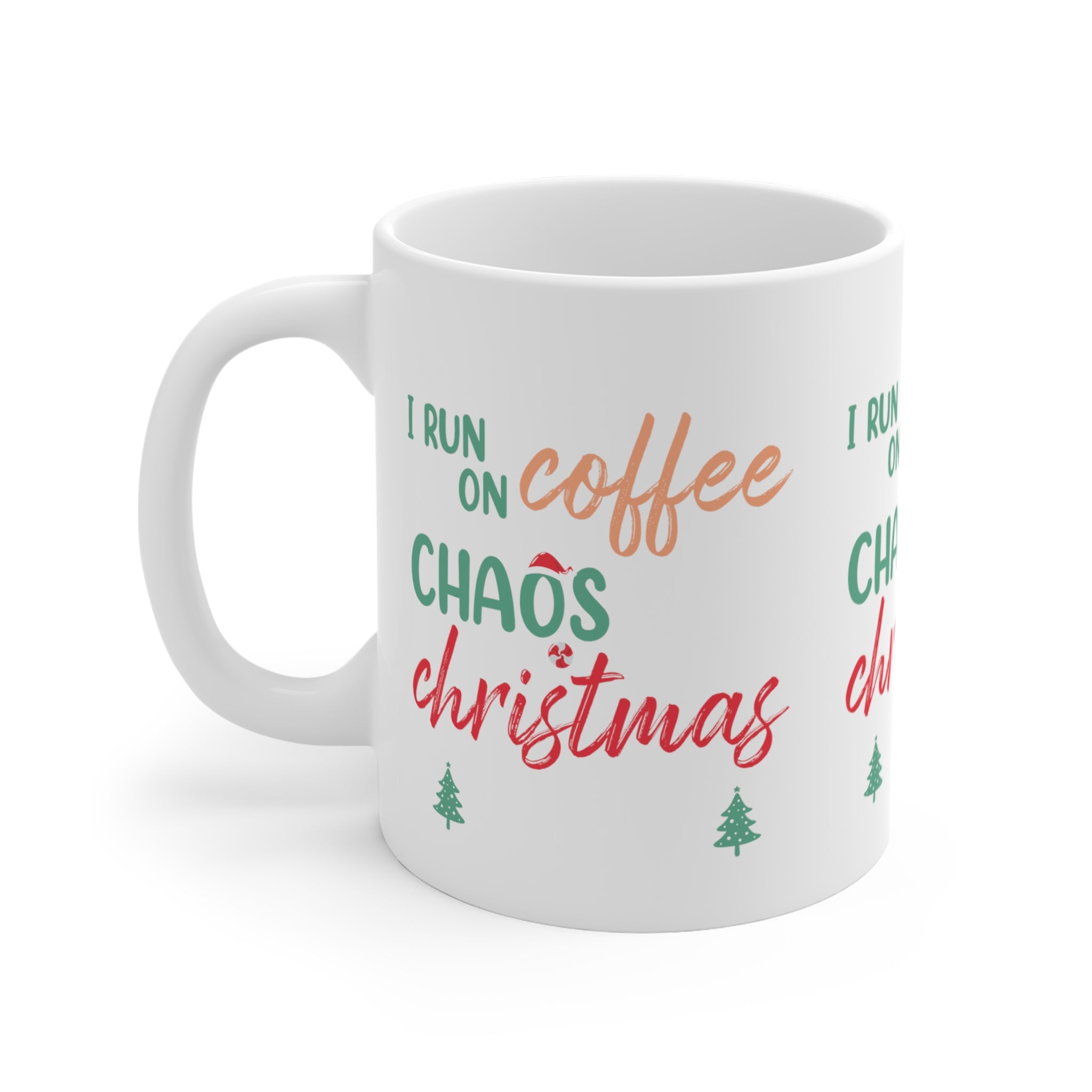 I Run on Coffee & Chaos' Christmas Mug - Holiday Cheer Edition