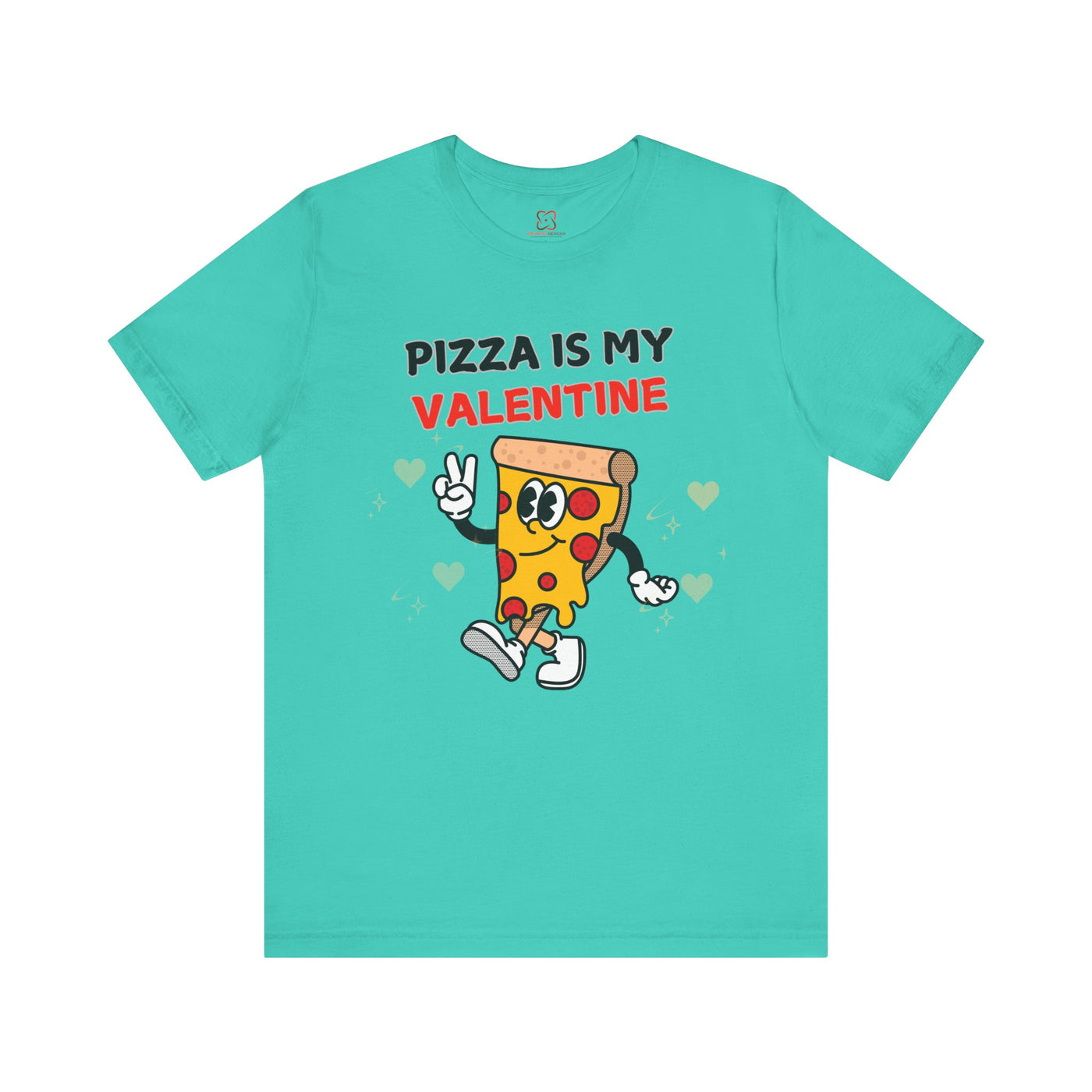 Pizza is My Valentine: Funny Valentine's Day T-Shirt for Foodies