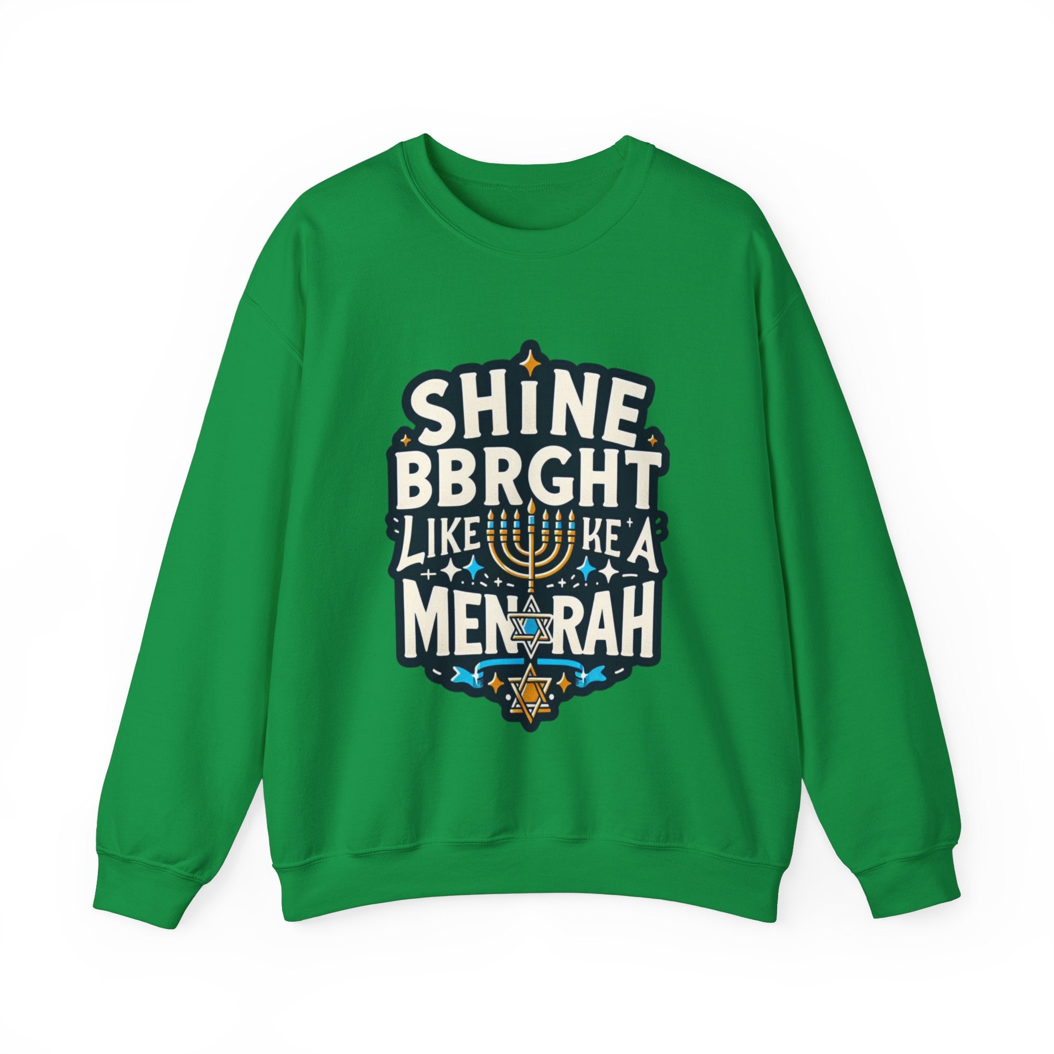 Shine Bright Like a Menorah Sweatshirt: Celebrate the Radiance of Hanukkah in Style