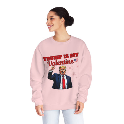 Trump Is My Valentine Sweatshirt – Funny Political Valentine’s Day Apparel, Cozy & Stylish Statement Piece