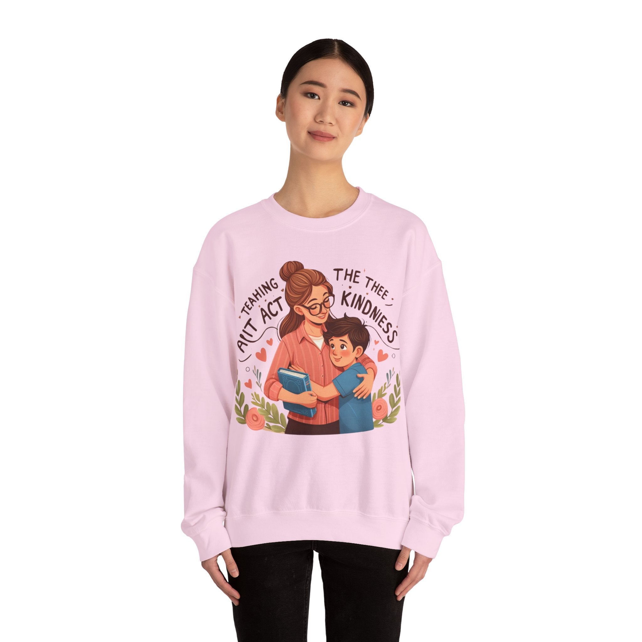 Empowerment Essentials: 'Teaching, the Ultimate Act of Kindness' Sweatshirt"