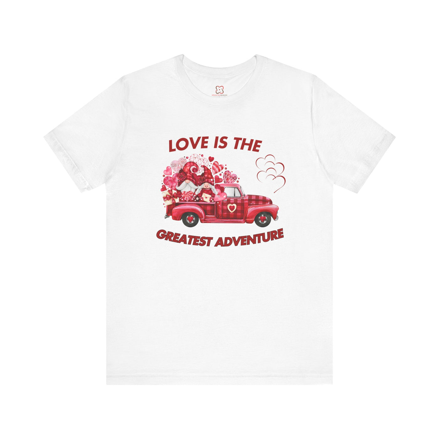 Love is the Greatest Adventure Valentine's Day T-Shirt - Romantic & Inspirational Couple Tees