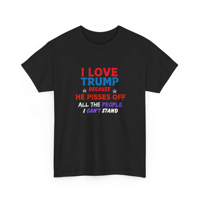 I Love Trump T-Shirt - A Bold Statement