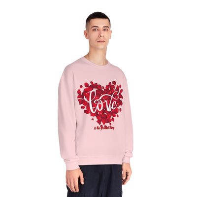 Love is the Greatest Thing Valentine's Day Sweatshirt - Cozy & Romantic Crewneck