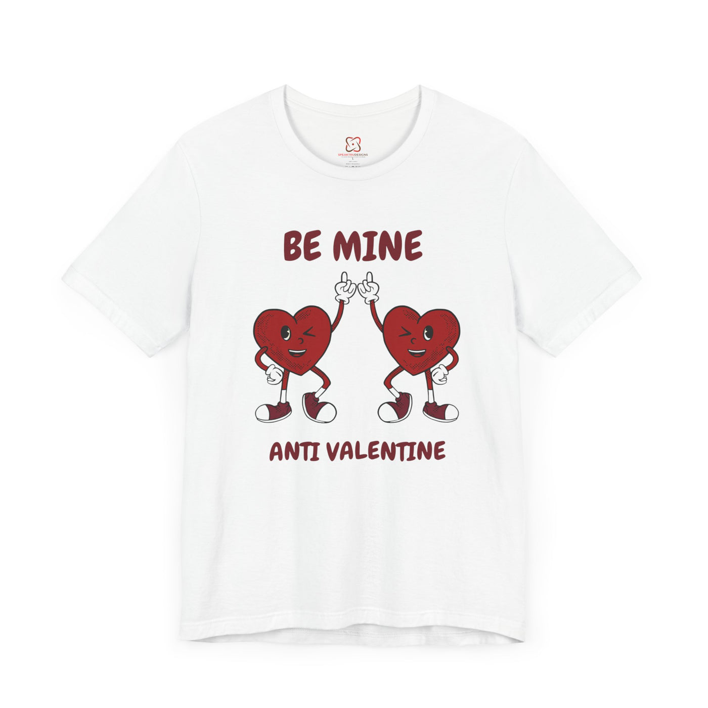 Be Mine (Anti-Valentine's Day) T-Shirt - Funny & Sarcastic Valentine's Day Tee"