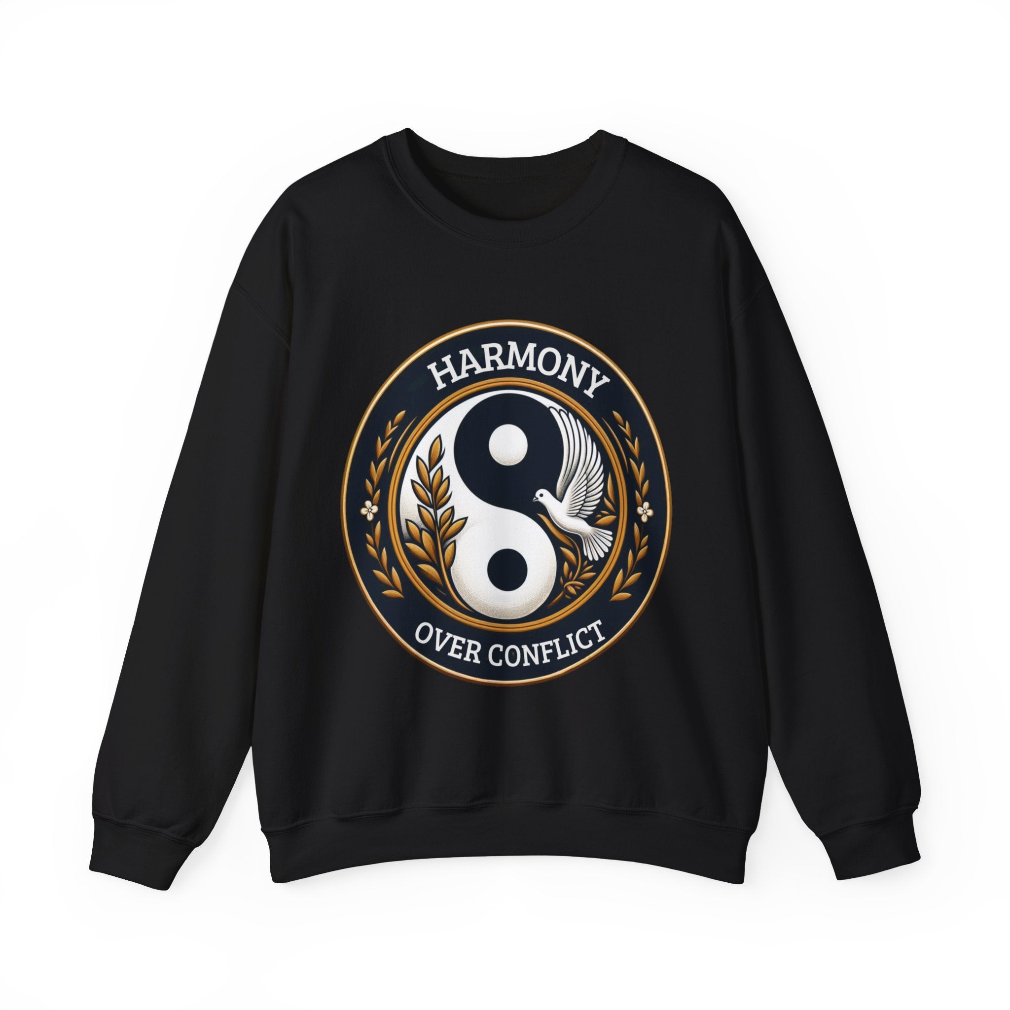 Harmony Over Conflict Sweatshirt: Embrace Peaceful Vibes in Style