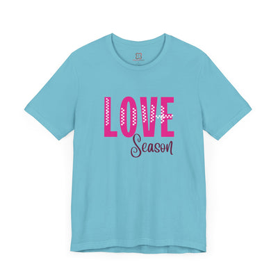 Love Season Valentine's Day T-Shirt - Cute & Cozy Heart Design