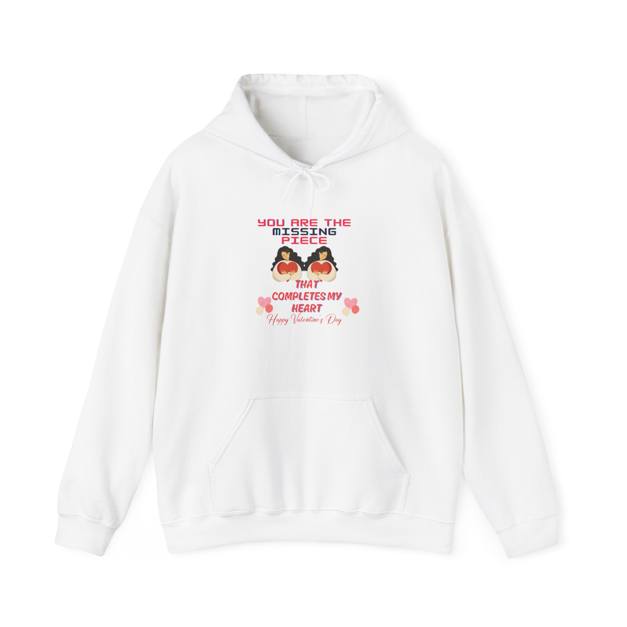 You Are the Missing Piece That Completes My Heart, Happy Valentine's Day Hoodie – Unique Love Gift for Him or Her