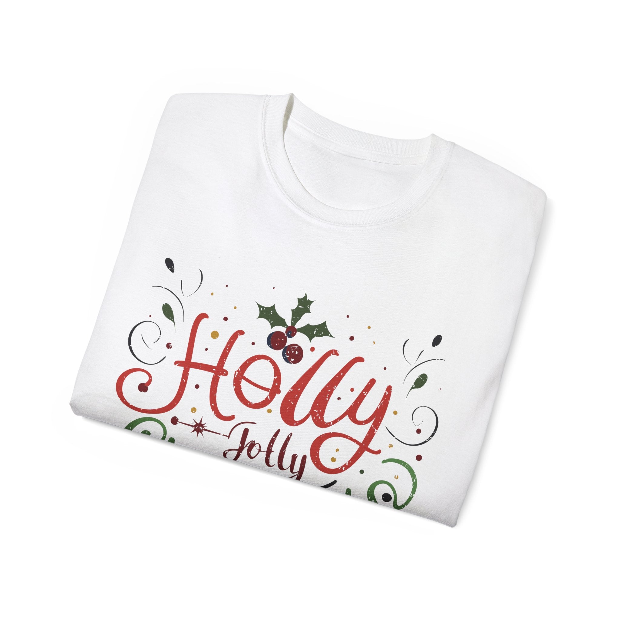 Festive Holly Jolly Christmas T-Shirt: Spread Holiday Cheer!