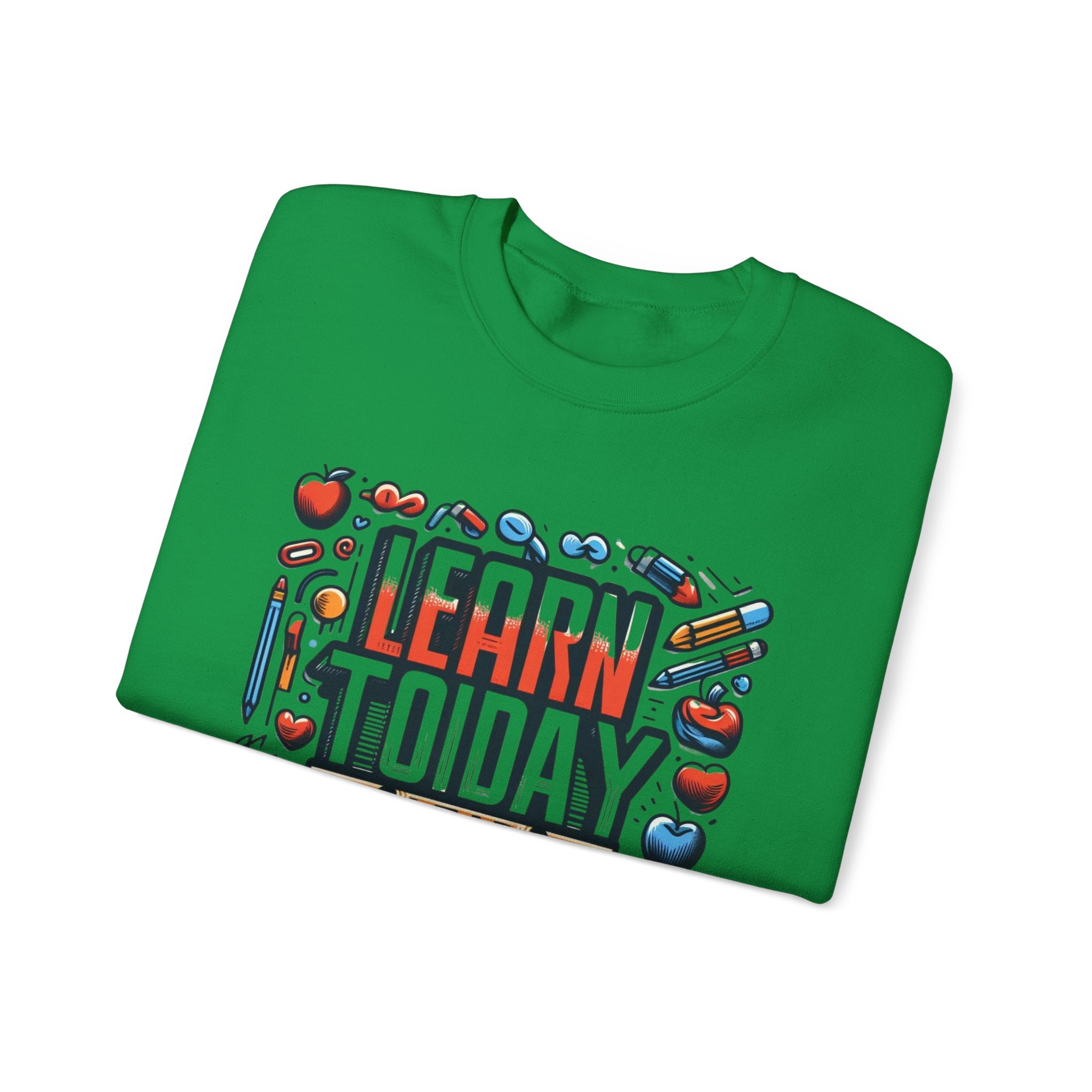 Empowerment Series: 'Learn Today, Lead Tomorrow' Sweatshirt