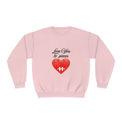 Love You To Pieces Sweatshirt - Cute Couples Sweatshirt, Valentine's Day Gift