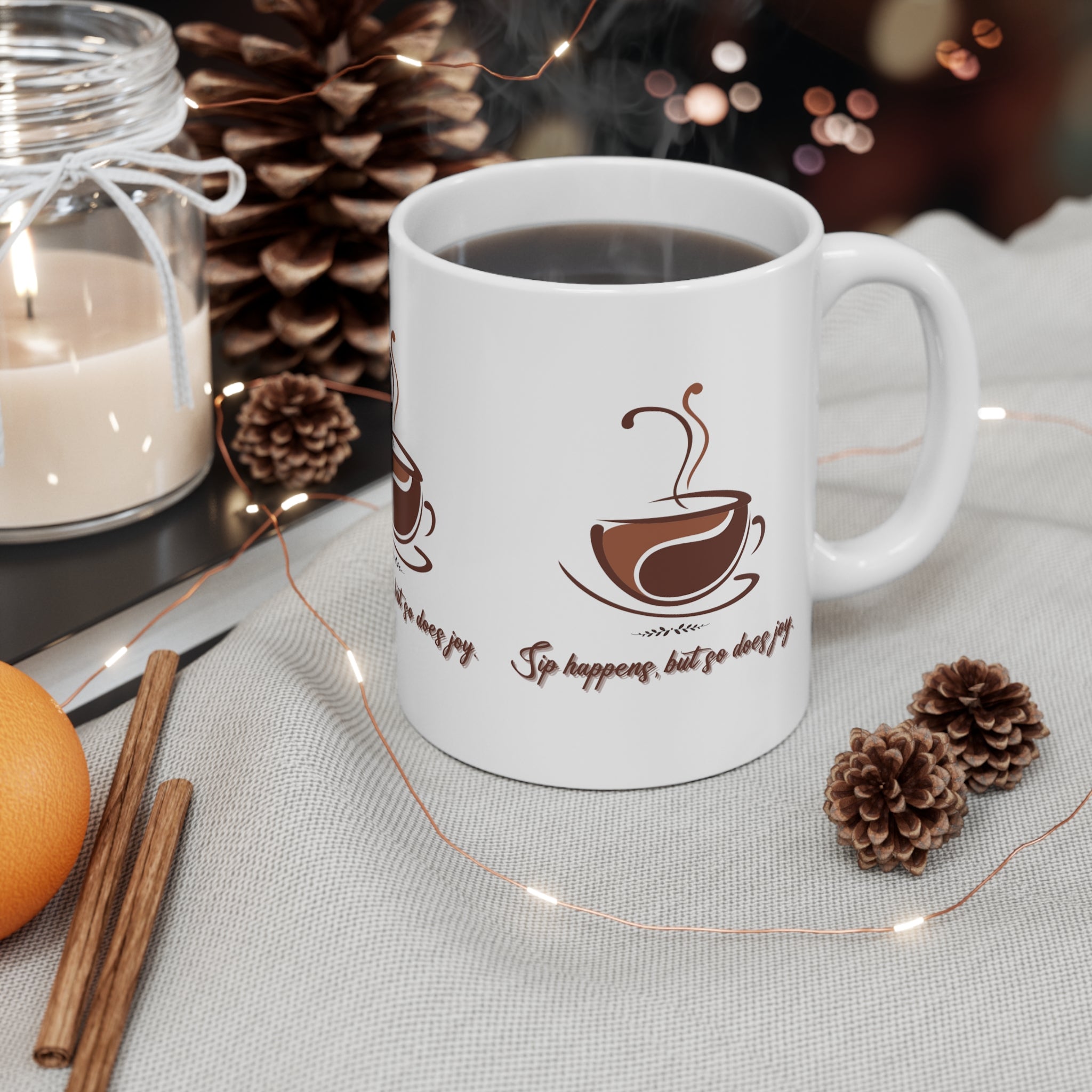 Sip Happens, but So Does Joy Mug - Premium Ceramic Coffee Cup for Uplifting Moments and Relaxation