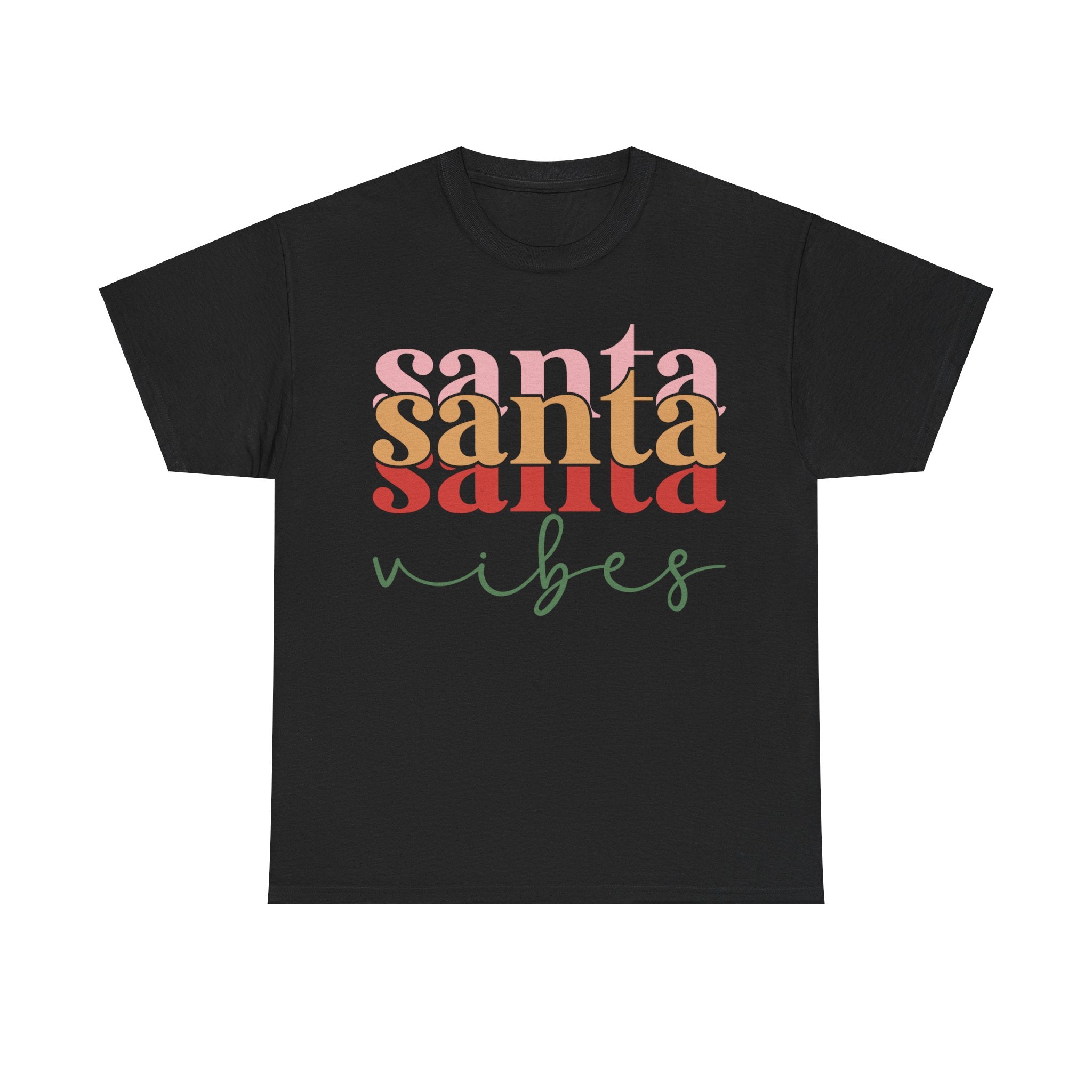 Festive Santa Vibes Christmas T-Shirt: Spread Holiday Cheer!