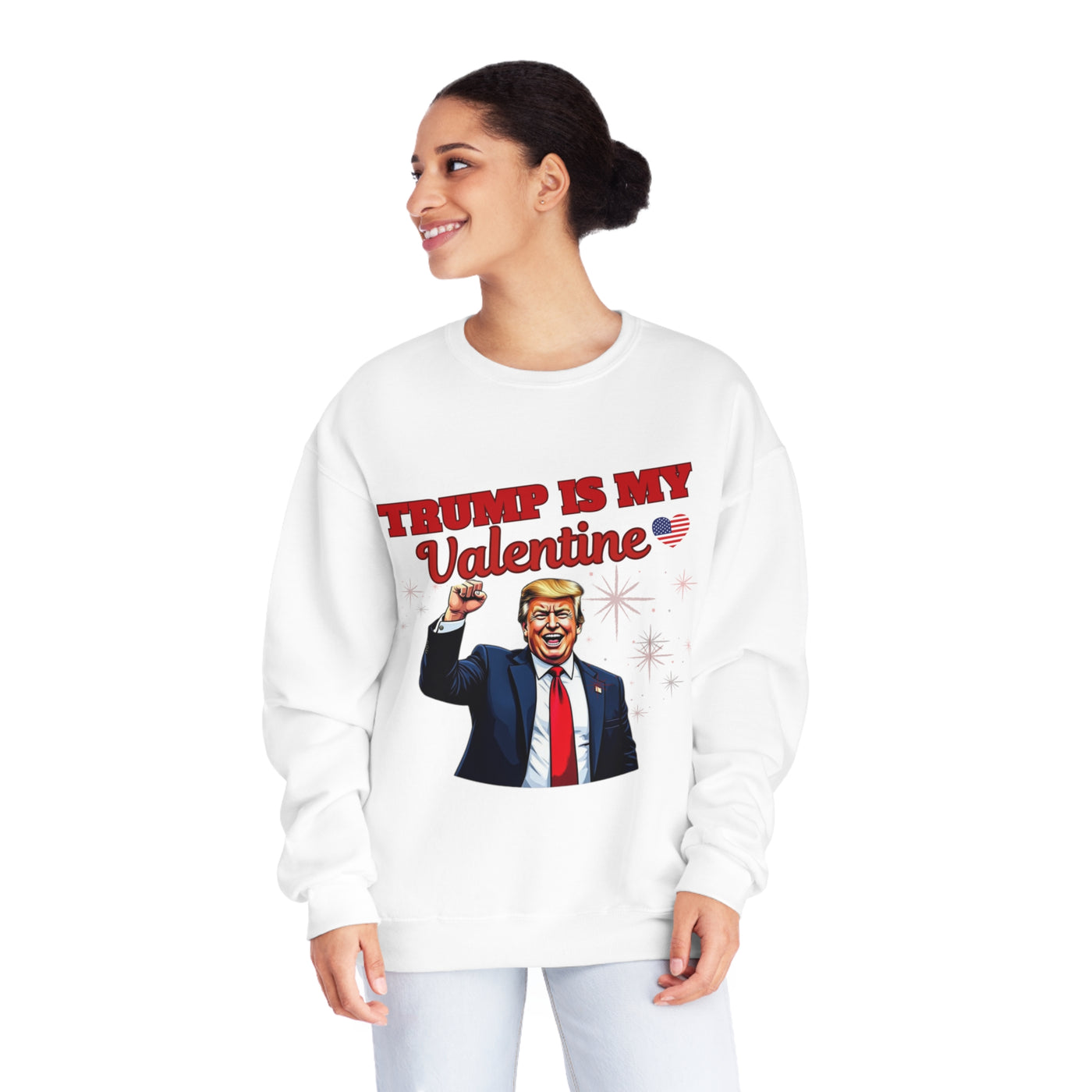 Trump Is My Valentine Sweatshirt – Funny Political Valentine’s Day Apparel, Cozy & Stylish Statement Piece