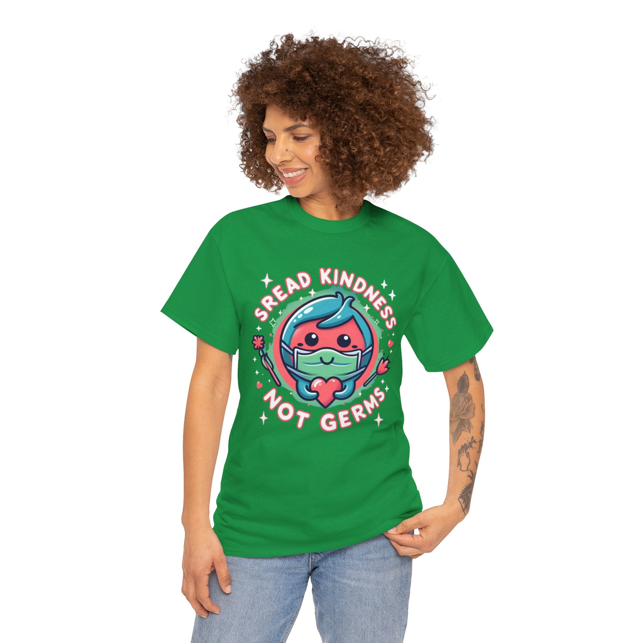 Spread Kindness, Not Germs T-Shirt: Inspire Positivity Everywhere You Go