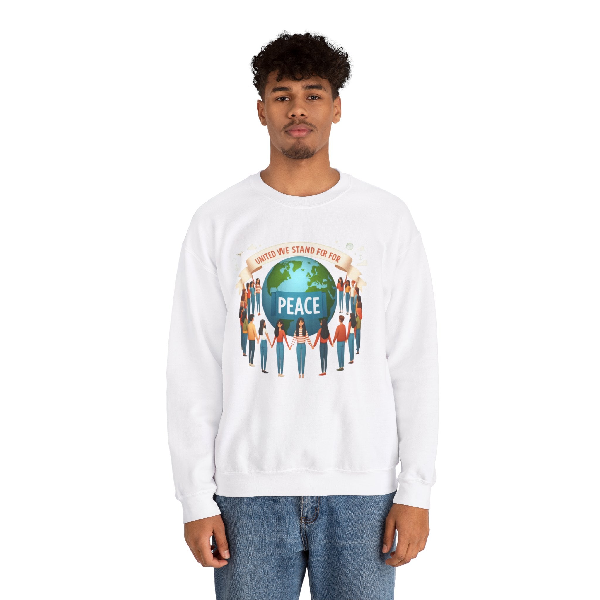 United We Stand for Peace Sweatshirt - Empowerment Apparel for Unity and Harmony