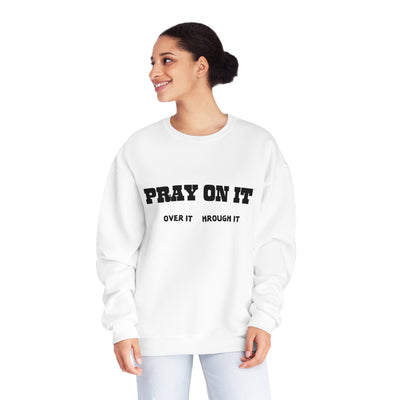 Christian Sweatshirt, Pray On It Sweatshirt, Pray Over It Sweatshirt, Religious Sweater, Boha Sweatshirt , Bible Verse, Inspirational Sweat