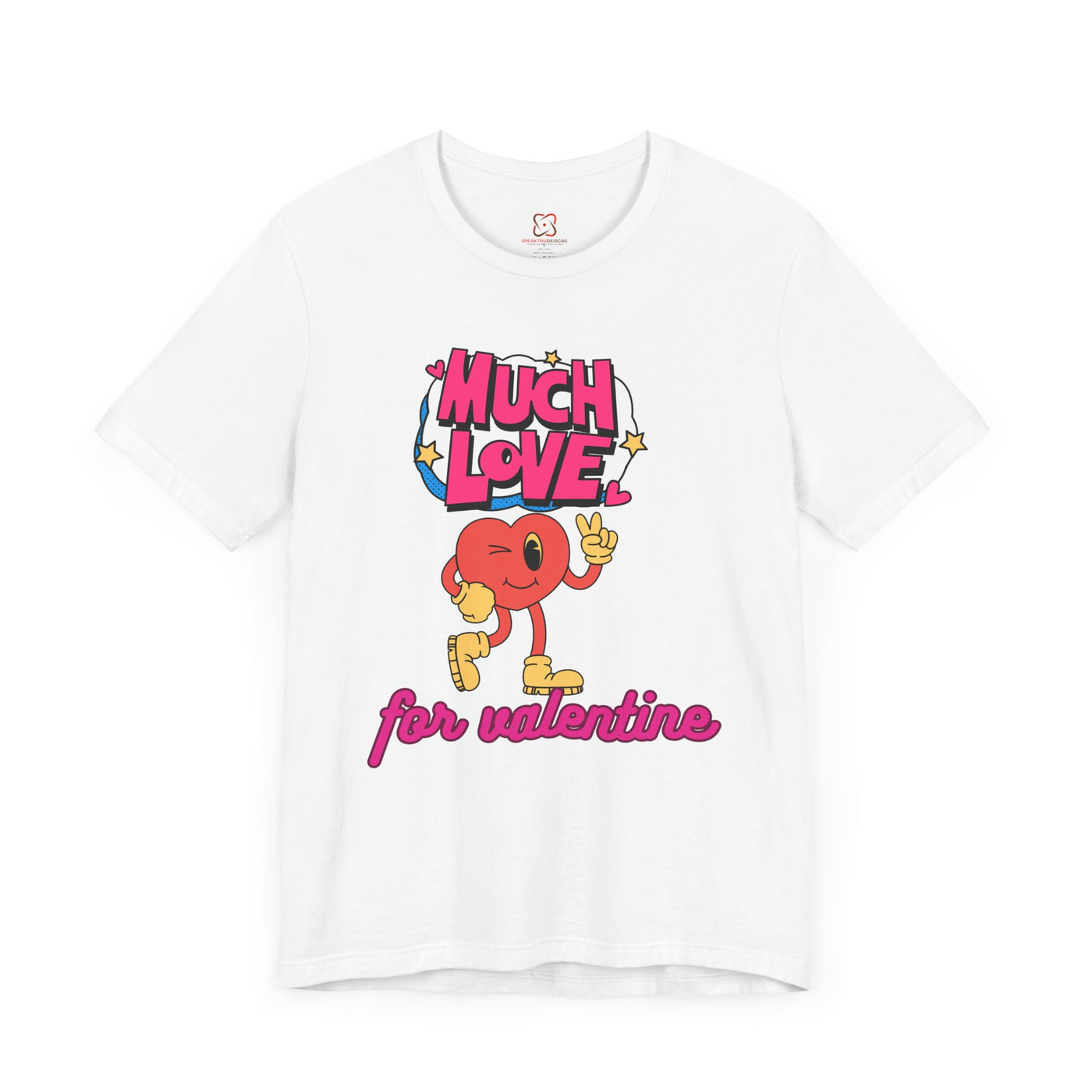 Much Love Valentine's Day T-Shirt - Cute & Romantic Graphic Tee