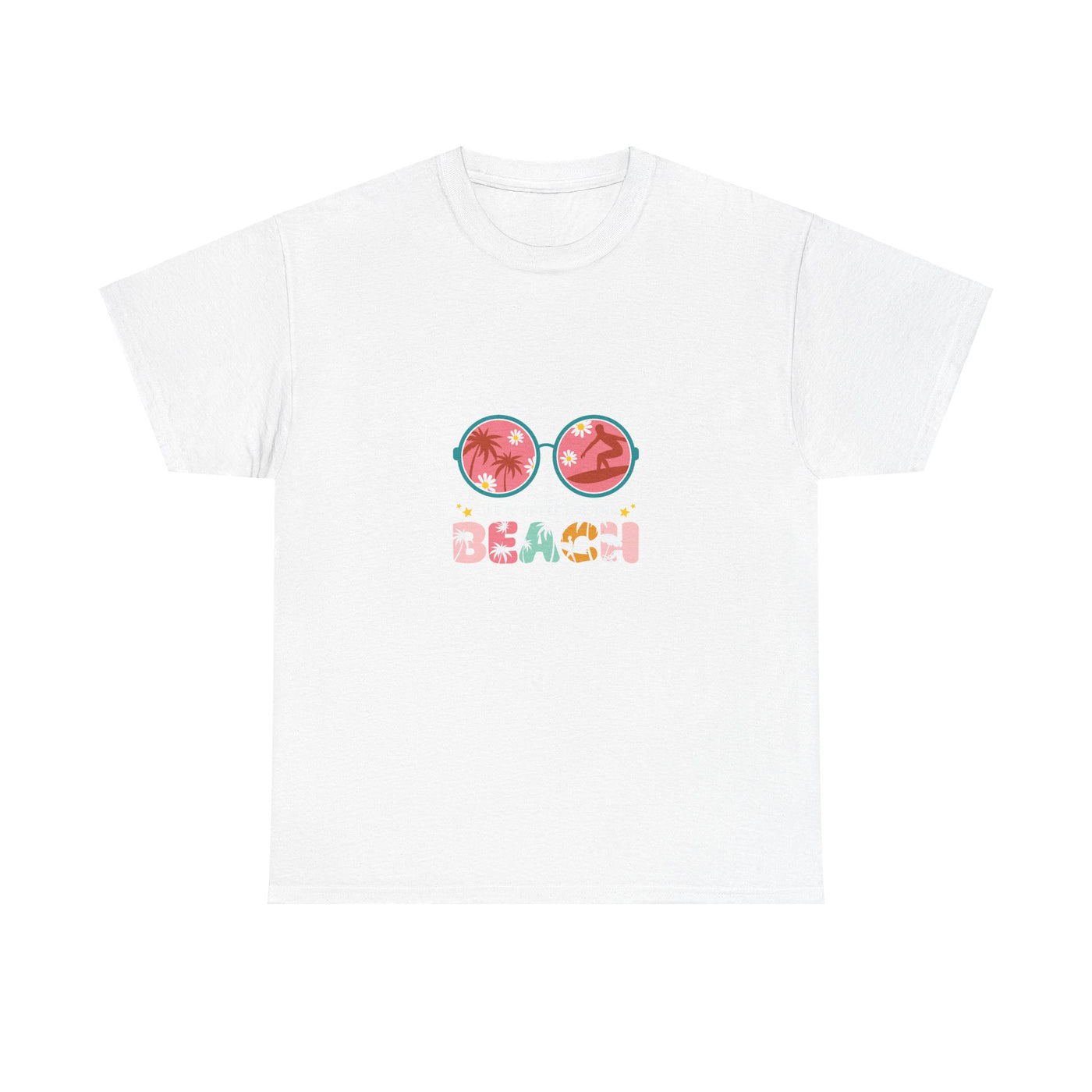 Escape to Paradise: Life's Better at the Beach T-Shirt