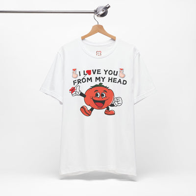 I Love You From My Head To My Toes Valentine's Day T-Shirt - Cute & Romantic Couple Tee"