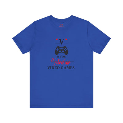 V is for Valentine - Gamer Edition T-Shirt: Level Up Your Love Life